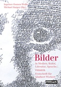 Cover: Bilder in Medien, Kunst, Literatur, Sprache, Didaktik - Fillibach bei Klett Sprachen