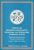 Cover: Leitlinien der Deutschen Gesellschaft f&uuml;r Verdauungs- und Stoffwechselkrankheiten (DGVS) zur Durchf&uuml;hrung endoskopischer Untersuchungen - Thieme