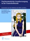 Cover: Psychosomatische Grundversorgung in der Frauenheilkunde - Thieme