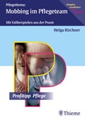 Cover: Pflegethema: Mobbing im Pflegeteam - Thieme