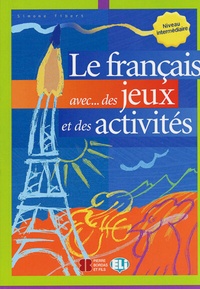 Abbildung von: Le français avec des jeux et des activités - Klett
