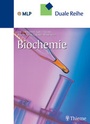 Cover: Duale Reihe Biochemie - Thieme