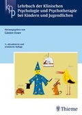 Cover: Lehrbuch der Klinischen Psychologie und Psychotherapie bei Kindern und Jugendlic - Thieme