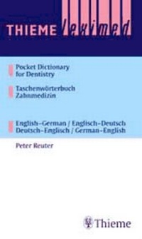 Abbildung von: Thieme Leximed Pocket Dictionary of Dentistry Taschenwörterbuch Zahnmedizin - Thieme