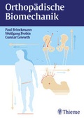 Cover: Orthop&auml;dische Biomechanik - Thieme