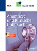 Cover: Anamnese und Klinische Untersuchung (mit Auskultationsbefunden von Herz und Lunge auf CD-ROM) - Thieme