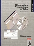 Cover: Objektorientierte Programmierung mit Delphi - Klett