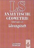Cover: Lambacher Schweizer - Themenhefte / Analytische Geometrie mit linearer Algebra. Leistungskurs - Klett