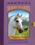 Cover: Horse Diaries #4: Maestoso Petra - Random House Books for Young Readers