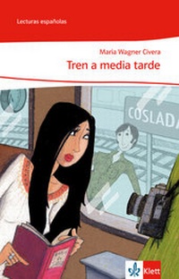 Abbildung von: Tren a media tarde - Klett