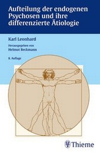 Abbildung von: Aufteilung der endogenen Psychosen und ihre differenzierte Ätiologie - Thieme