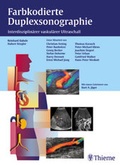 Cover: Farbkodierte Duplexsonographie - Interdisziplin&auml;rer vaskul&auml;rer Ultraschall - Thieme