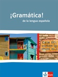 Cover: &iexcl;Gram&aacute;tica! de la lengua espa&ntilde;ola. Mit Vergleichen zur englischen und franz&ouml;sischen Grammatik - Klett