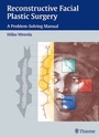 Cover: Reconstructive Facial Plastic Surgery - Thieme