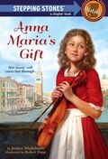 Cover: Anna Maria's Gift - Random House Books for Young Readers