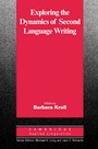 Cover: Exploring the Dynamics of Second Language Writing - Klett