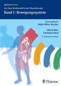 Cover: Das Neue Denkmodell in der Physiotherapie. Lehrbuch / Band 1: Bewegungssystem - Thieme