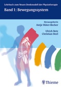 Cover: Das Neue Denkmodell in der Physiotherapie. Lehrbuch / Bewegungssystem - Thieme