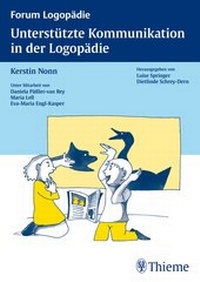 Abbildung von: Unterstützte Kommunikation in der Logopädie - Thieme