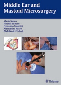 Enlarge image Cover: Middle Ear and Mastoid Microsurgery - Thieme