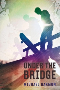 Enlarge image Cover: Under the Bridge - Ember