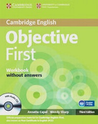 Enlarge image Cover: Objective First Certificate - Third Edition / Workbook without answers with Audio-CD - Klett
