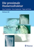 Cover: Die Proximale Humerusfraktur - Thieme