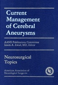 Cover: Current Management of Cerebral Aneurysms - Thieme