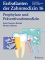 Cover: Band 16: Prophylaxe und Präventivzahnmedizin - Thieme
