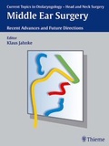 Cover: Current Topics in Otolaryngology - Head and Neck Surgery Middle Ear Surgery - Thieme