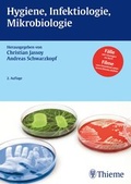 Cover: Hygiene, Infektiologie, Mikrobiologie - Thieme