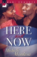 Cover: Here And Now - Kimani Press