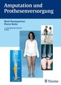 Cover: Amputation und Prothesenversorgung - Thieme