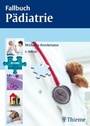 Cover: Fallbuch Pädiatrie - Thieme