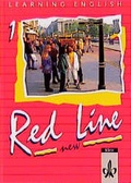 Cover: Learning English - Red Line f&uuml;r Realschulen - New / Tl 1 (1. Lehrjahr) / Sch&uuml;lerbuch - Klett