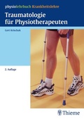 Cover: Traumatologie f&uuml;r Physiotherapeuten - Thieme