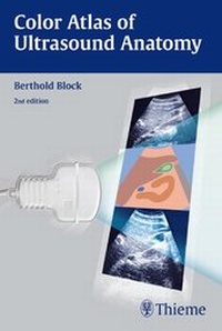 Enlarge image Cover: Color Atlas of Ultrasound Anatomy - Thieme