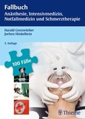 Bild: Fallbuch Anästhesie, Intensivmedizin und Notfallmedizin - Thieme