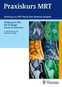 Cover: Praxiskurs MRT - Thieme