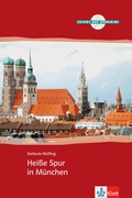 Cover: Hei&szlig;e Spur in M&uuml;nchen - Klett