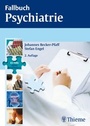 Cover: Fallbuch Psychiatrie - Thieme