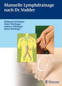 Abbildung von: Manuelle Lymphdrainage nach Dr. Vodder - Thieme