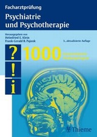 Abbildung von: Facharztprüfung Psychiatrie und Psychotherapie - Thieme