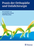 Cover: Praxis der Orthop&auml;die und Unfallchirurgie - Thieme