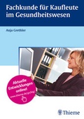 Cover: Fachkunde f&uuml;r Kaufleute im Gesundheitswesen - Thieme