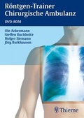 Cover: R&ouml;ntgen-Trainer Chirurgische Ambulanz - Thieme