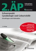 Cover: 2. &Auml;P - Schwerpunkt Gyn&auml;kologie und Geburtshilfe (Hammerexamen) - Thieme