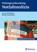 Cover: Pr&uuml;fungsvorbereitung Notfallmedizin - Thieme