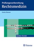 Cover: Pr&uuml;fungsvorbereitung Rechtsmedizin - Thieme