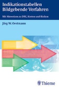 Cover: Indikationstabellen Bildgebende Verfahren - Thieme